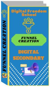Digital Freedom School Funnel Creation