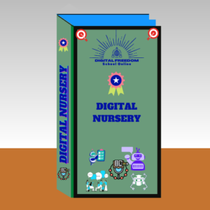 Digital Freedom School Nursery Book