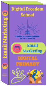 Digital Freedom School Email Marketing