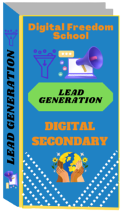 Digital Freedom School Lead Generation