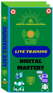 Digital Freedom School Live Training