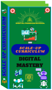 Digital Freedom School Scale Up Curriculum